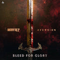 Warface & Aversion - Bleed For Glory [PROJECT FILE] LIMITED TIME DISCOUNT !