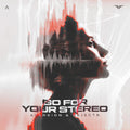 Aversion & Rejecta - Go For Your Stereo [PROJECT FILE]